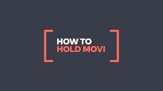 Movi - How to hold