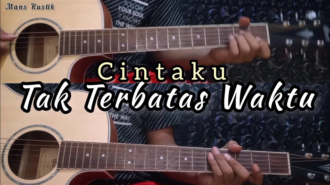 CINTAKU TAK TERBATAS WAKTU   ANIE CARERA  Gitar Cover  Instrumen  Chord Gitar