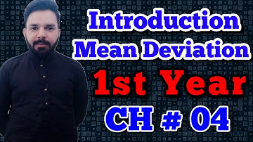 Introduction of Mean Deviation | Measure of Dispersion | Class 11th | Statistics | Chapter 4
