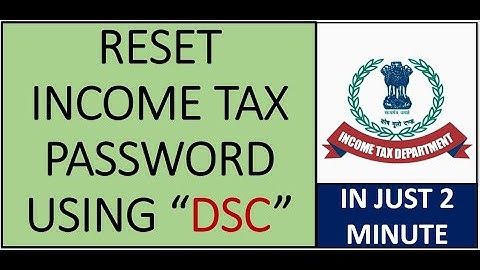 RESET INCOME TAX PASSWORD USING DSC | IN JUST 2 MIN | LIVE DEMO
