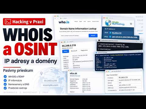 Online kurz Hacking v Praxi - Čo je Whois? Ako na Pasívny Prieskum OSINT IP Adries a Domén?