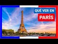 Gua completa  qu ver en la ciudad de paris francia   turismo y viajes a francia