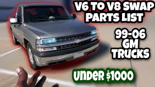 9906 GM Truck V6 To V8 Swap Parts List/ Guide On A BUDGET |#lsswap | #SilveradoBuild