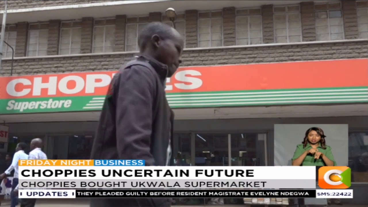 citizen tv live stream kenya Choppies Retailer plans to exit Kenya