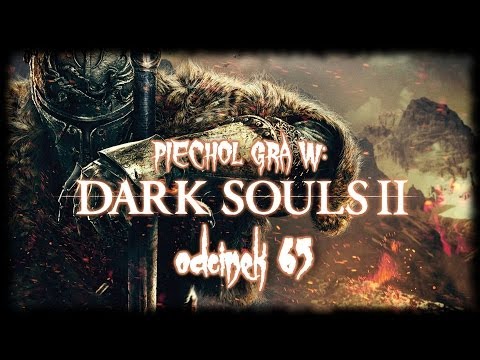 Wideo: Dark Souls 2 - Władca Olbrzymów, Dusza Władcy Olbrzymów, Pokrewieństwo Olbrzyma, Pielgrzym Ciemności