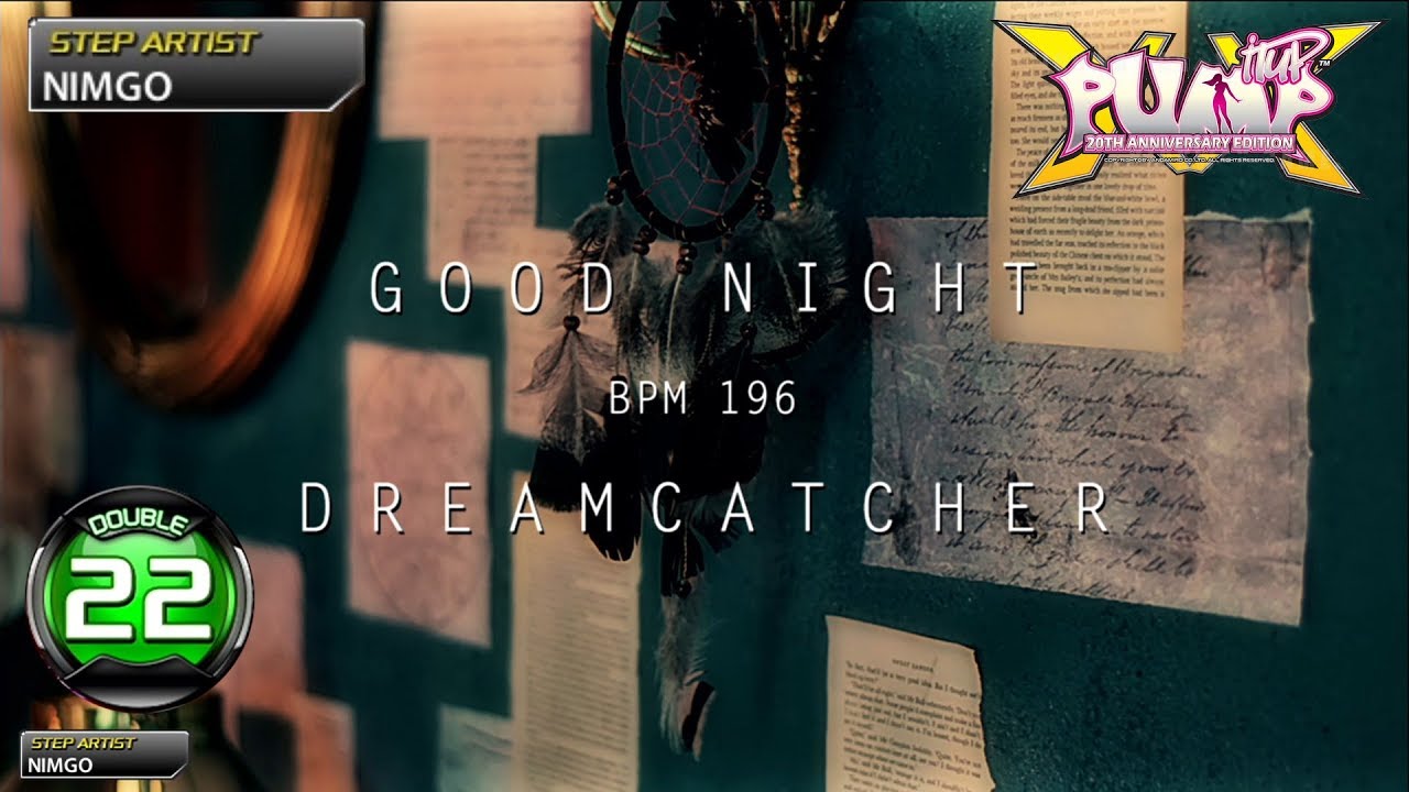 [PUMP IT UP XX] 굿 나이트(GOOD NIGHT) D22