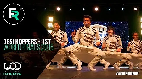 Desi Hoppers 1st Place Finals | FRONTROW | World o...
