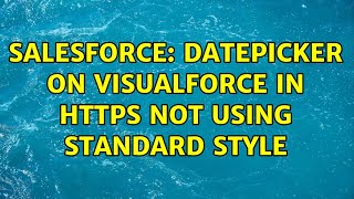 Salesforce: DatePicker on Visualforce in HTTPS not using standard style