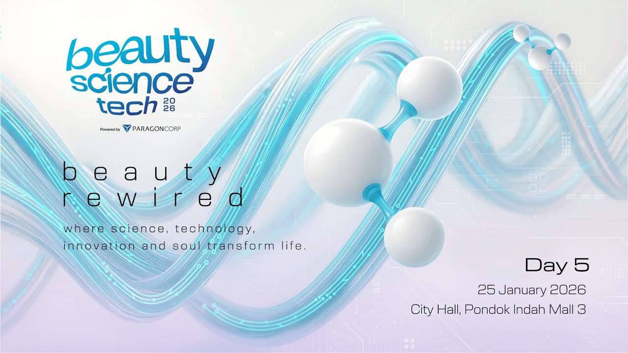[DAY 5, 25 January 2026] - Beauty Science Tech 2026