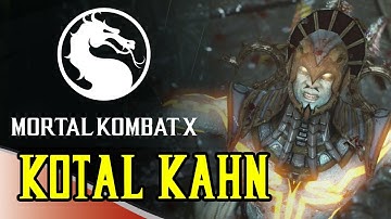 Mortal Kombat X - Kotal Kahn (FATALITY/BRUTALITY/X-RAY/ENDING)