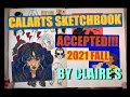ACCEPTED calarts sketchbook 2021 - ClaireS