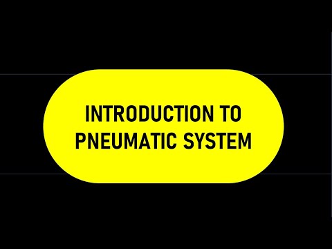 Chapter 1 Part 1 : Introduction To Pneumatic System