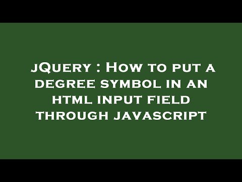 jQuery : How to put a degree symbol in an html input field through javascript