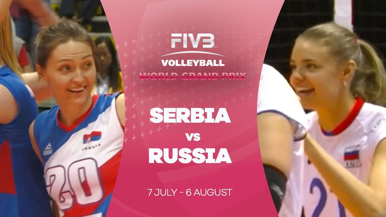 Serbia v Russia highlights - FIVB World Grand Prix fivb boracay open