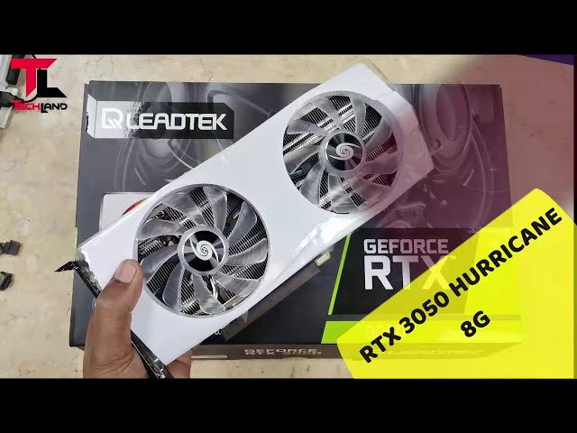 RTX 3050 HURRICANE Leadtek WHITE EDITION 8G 2560 Cuda Cores 8GB