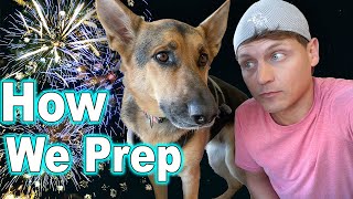 How to Prepare Your Dog for Fireworks - 10 Tips for Helping our German Shepherd's Anxiety