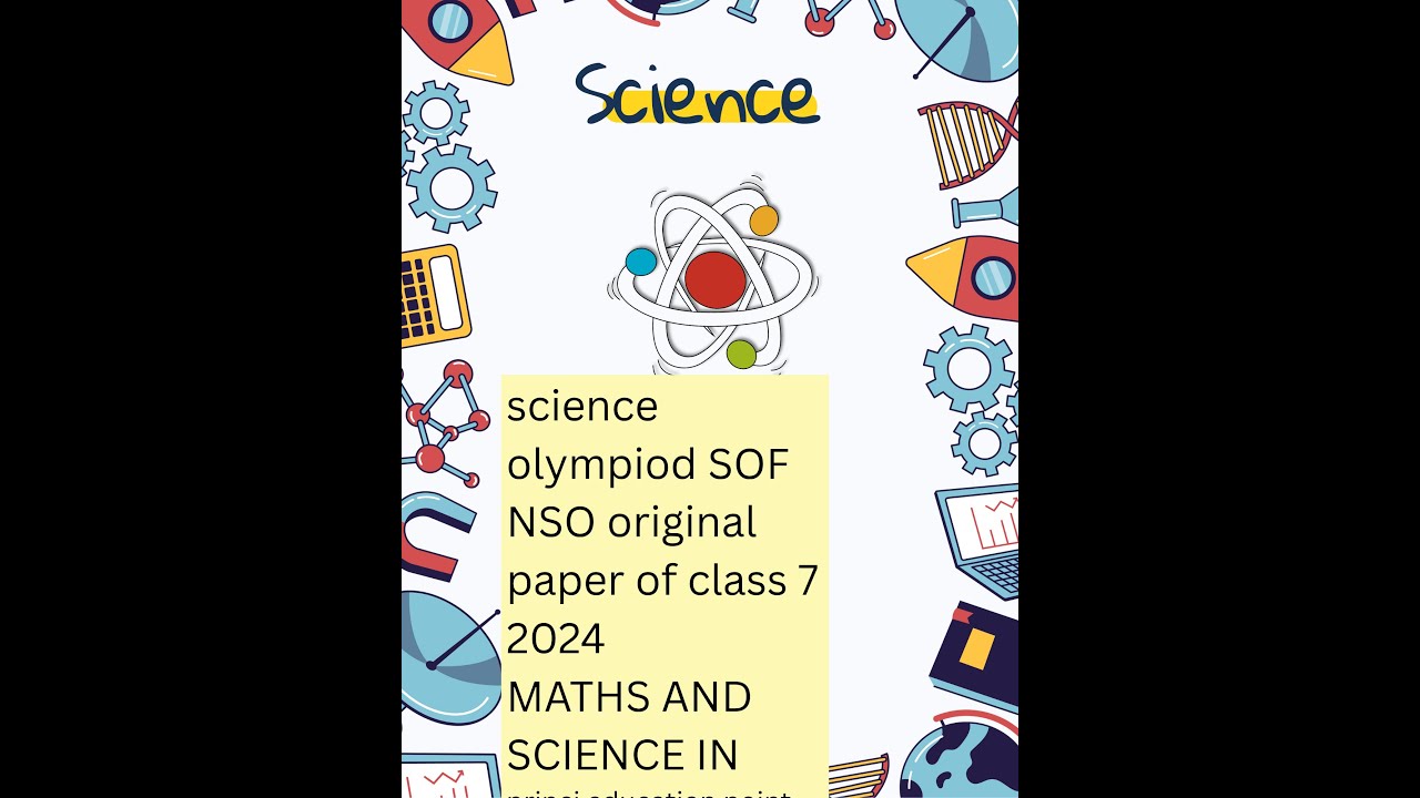 sof nso sof national science Olympiad 2024-25 class 7 set B on 12nov ...