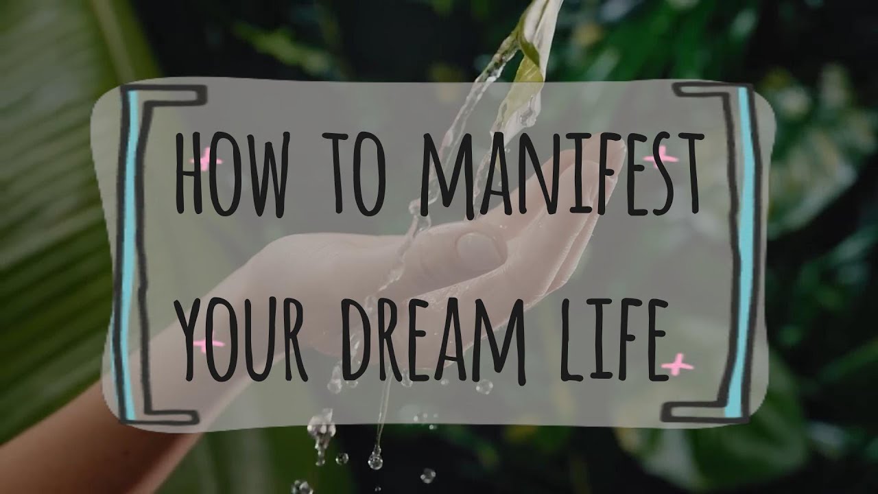 HOW TO MANIFEST YOUR DREAM LIFE | MANIFEST ANYTHING EFFORTLESSLY - YouTube