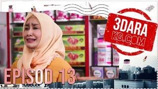 [EPISOD PENUH] 3 DARA KG.COM - EP13