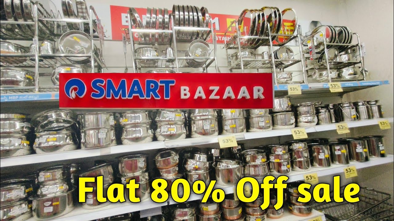 🔥Reliance Smart Bazaar Clearances Sale 80% off, buy 1 get 1 offers,new kitchenware & household item.