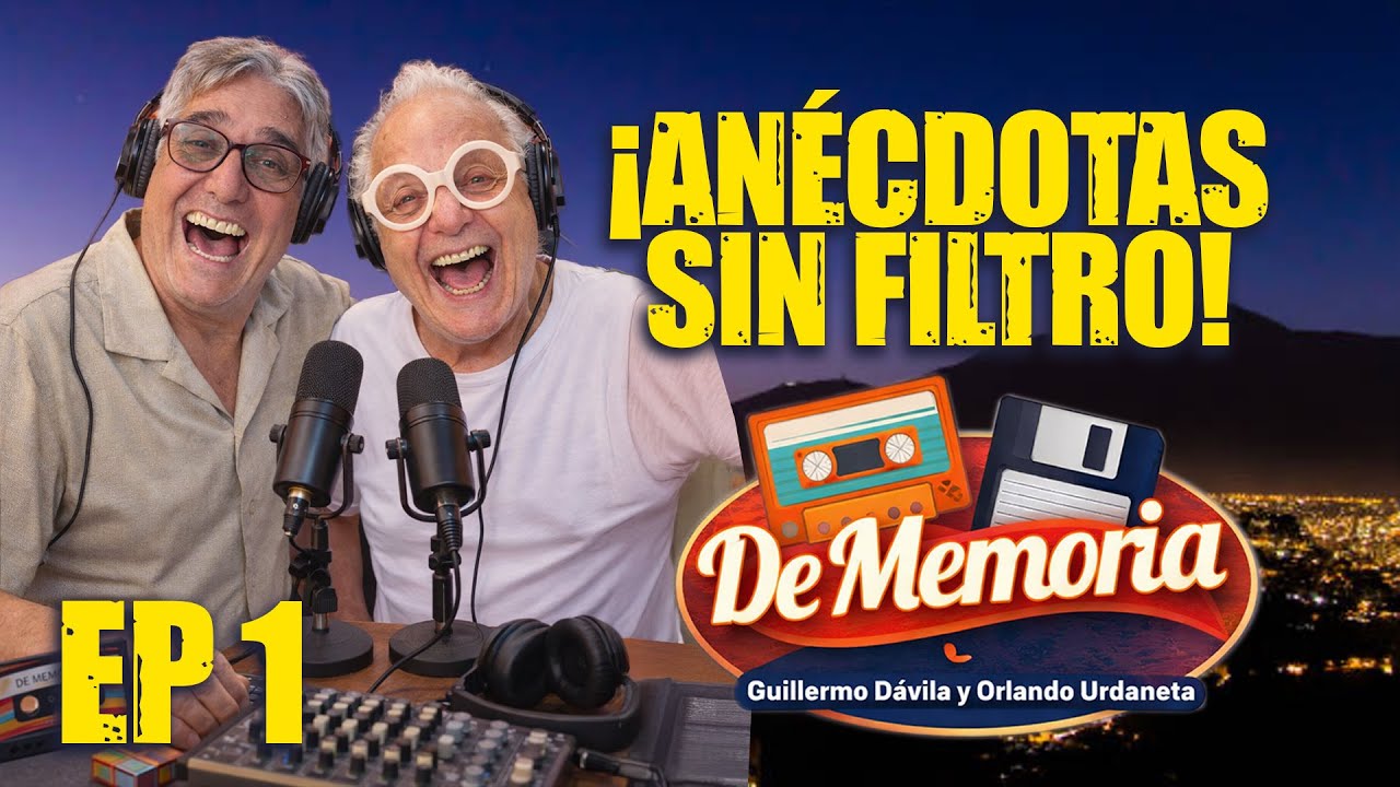 De Memoria: ¡Agüita de Coco, Canas y Cuentos Prohibidos con Guillermo y Orlando!