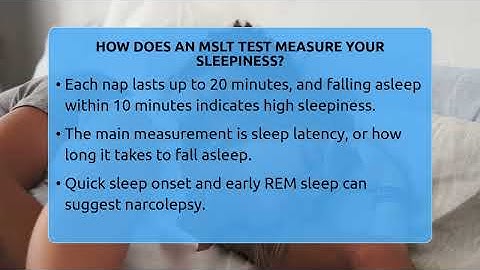 How Does An MSLT Test Measure Your Sleepiness? - Sleep Apnea Support Network