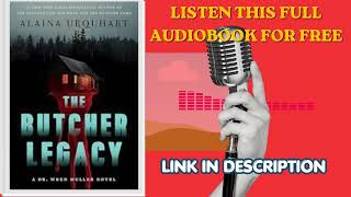 The Butcher Legacy by Alaina Urquhart Full book Free