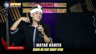 MATAK KABITA COVER BY RUSDY OYAG FEAT DEDEN DR