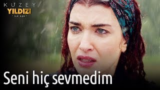 Kuzey Yıldızı İlk Aşk 2.  - Seni Hiç Sevmedim Resimi