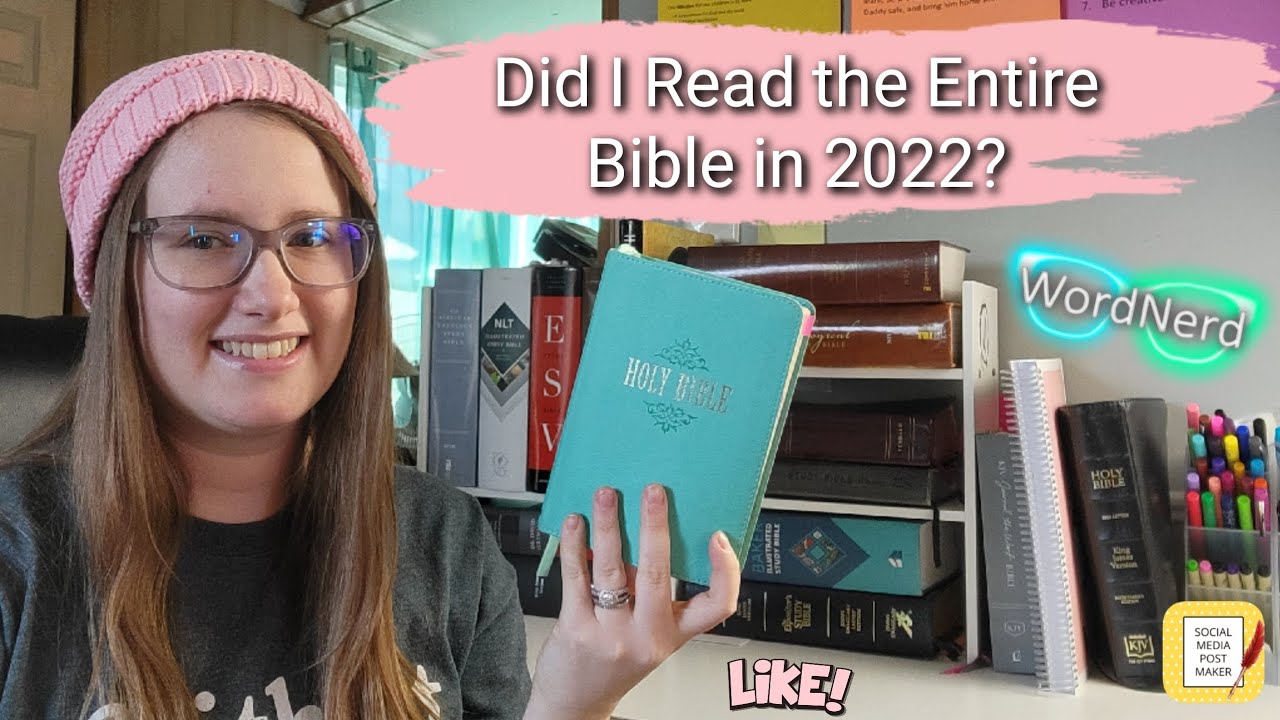 did-i-read-through-the-whole-bible-in-2022-youtube