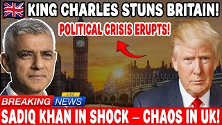Explosive ROYAL STATEMENT | King Charles BACKS Trump’s Words | UK Political Scene COLLAPSES!