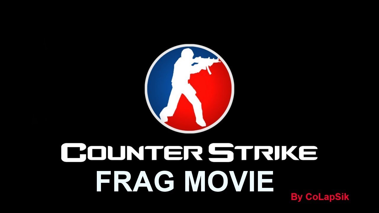 CS 1.6 - FRAG MOVIE