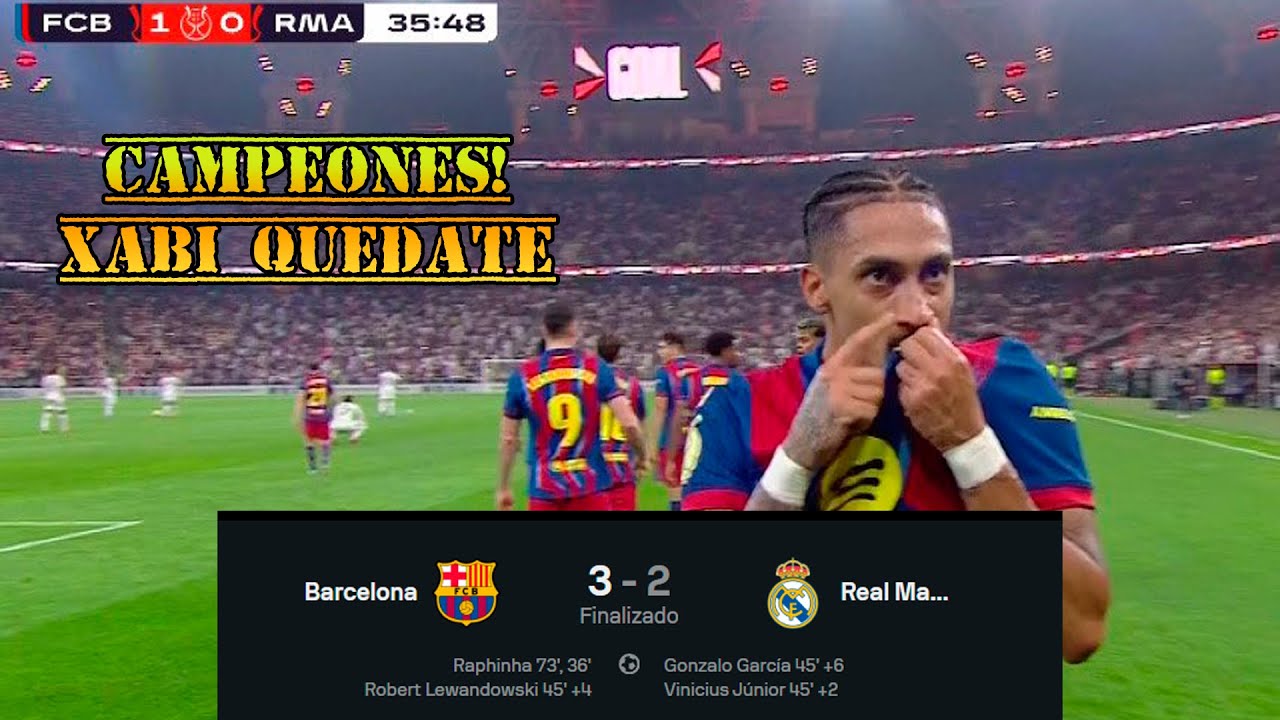 Barcelona le Gana la Super Copa al Real Madrid! #XabiQuedate 3 a 2 ...