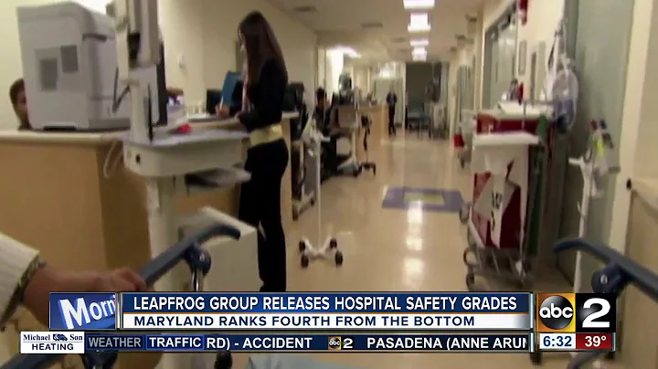 Maryland hospitals graded fourth worst in country by Leapfrog Group