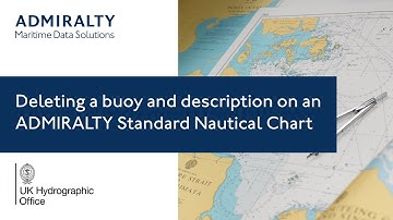 Deleting a buoy and description on an ADMIRALTY Standard Nautical Chart