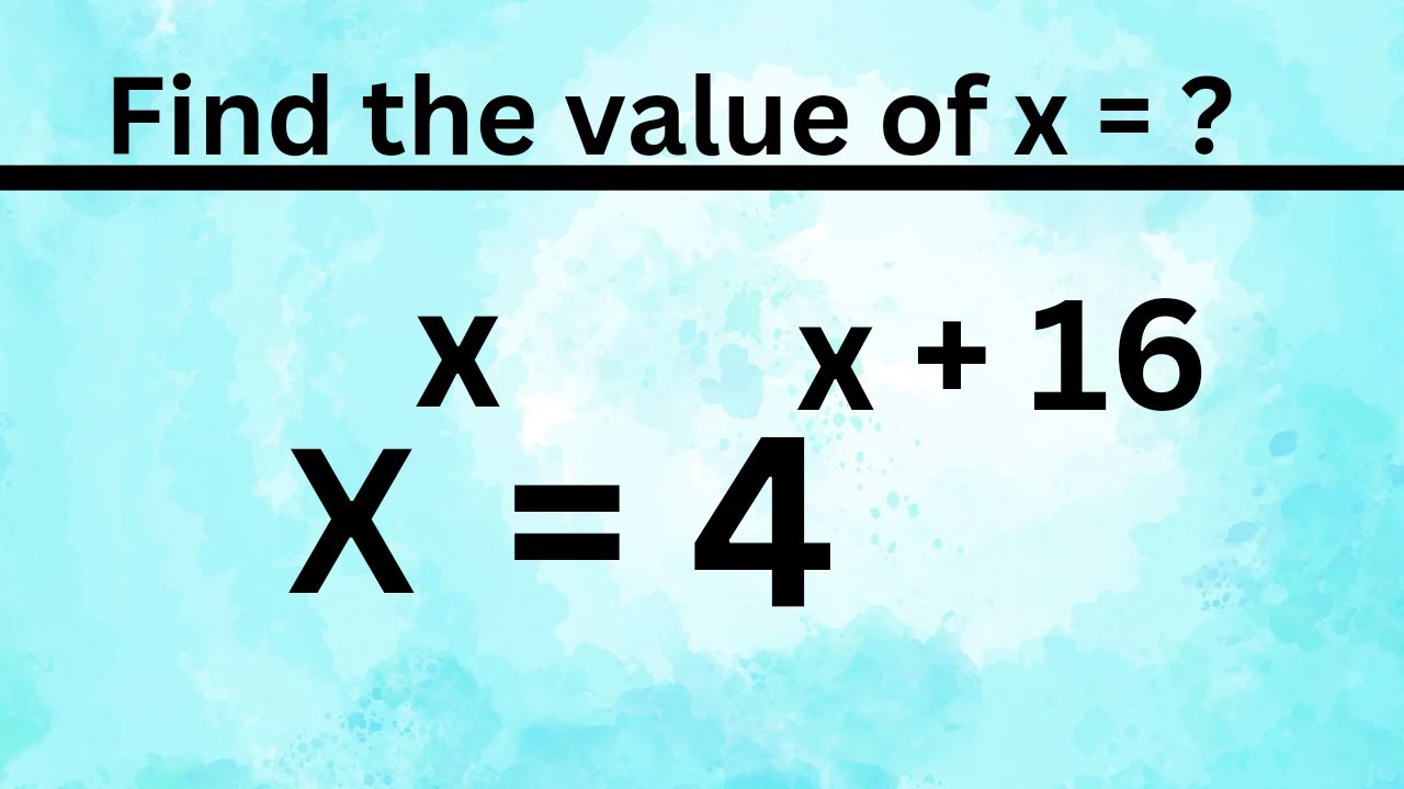 A nice Exponential problem || find the value of x = ? - YouTube