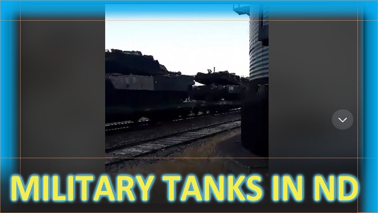 Why are Military Tanks Going Through North Dakota? YouTube