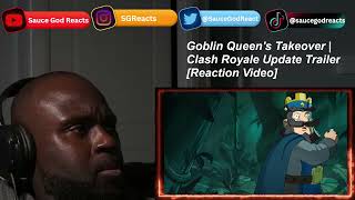 Goblin Queens Takeover Clash Royale Update Trailer Reaction