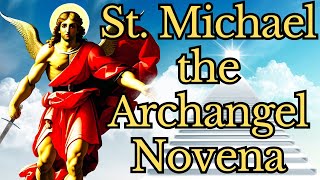 St. Michael The Archangel Novena A Powerful Novena For Protection And Strength