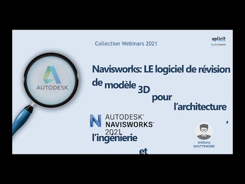 Webcast: découvrez Navisworks, logiciel de révision de modèle 3D pour l&rsquo;architecture et l’ingénierie