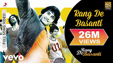 A.R. Rahman - Rang De Basanti |Aamir Khan, Soha Ali Khan |Daler Mehndi |Best Video