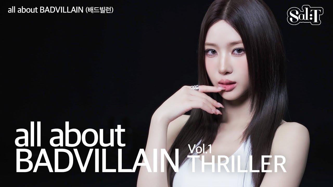 all about [BADVILLAIN] – THRILLER | Live | Vol. 1