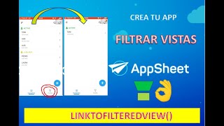 Crear FILTROS en VISTAS en AppSheet. Uso de LINKTOFILTEREDVIEW. Crea Apps a partir de Google Sheets