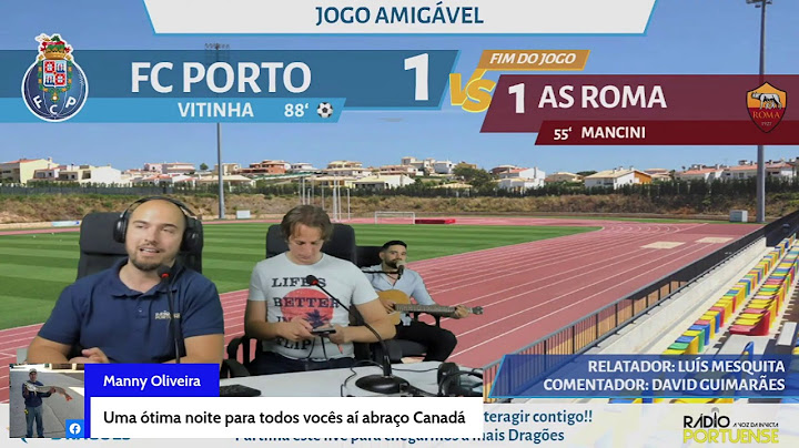 FC Porto x AS Roma | Jogo de Preparação