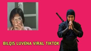 BILQIS LUVENA PART TERBARU