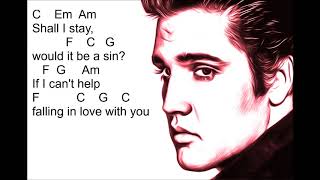 Can't Help Falling In Love chords and lyrics by Elvis Presley Resimi