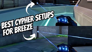Best Cypher Setups for BREEZE - 2024 (Trip Wires, Oneway Cages, Camera Spots)