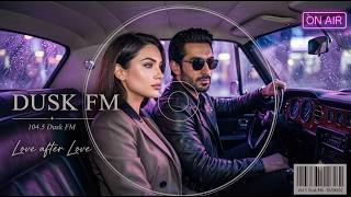 Love After Love - Melodic House | 104.5 Dusk FM screenshot 1