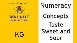 KG - Numeracy & Concepts - Taste Sweet and Sour