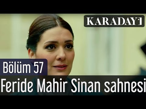 Karadayı 57.Bölüm Feride Mahir Sinan Sahnesi